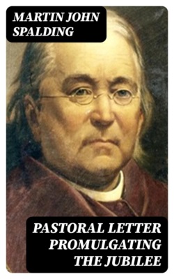 Pastoral Letter Promulgating the Jubilee