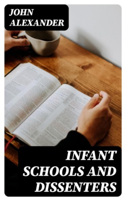Infant Schools and Dissenters