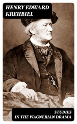 Studies in the Wagnerian Drama