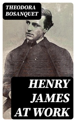 Henry James at Work