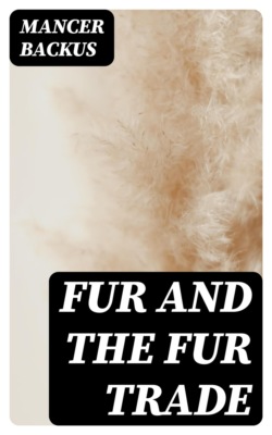 Fur and the Fur Trade