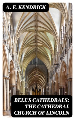 Bell's Cathedrals: The Cathedral Church of Lincoln