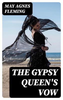 The Gypsy Queen's Vow