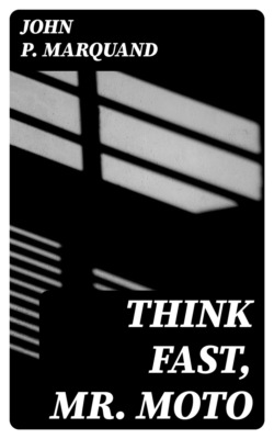 Think Fast, Mr. Moto