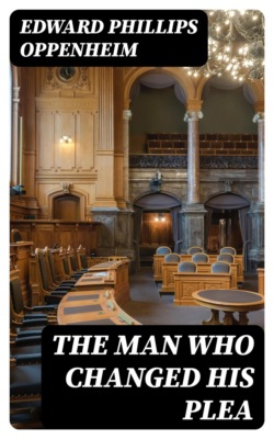 The Man Who Changed His Plea