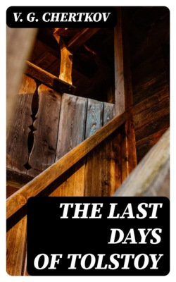The Last Days of Tolstoy