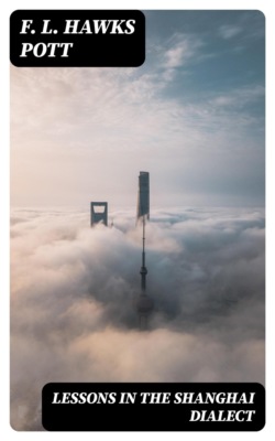 Lessons in the Shanghai Dialect