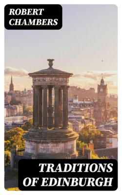 Traditions of Edinburgh