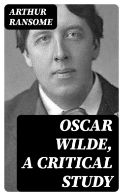 Oscar Wilde, a Critical Study