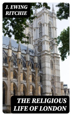 The Religious Life of London