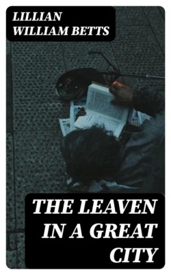 The Leaven in a Great City