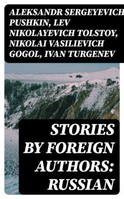 Stories by Foreign Authors: Russian