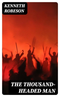 The Thousand-Headed Man