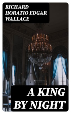 A King by Night