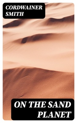 On the Sand Planet