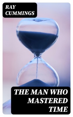 The Man Who Mastered Time