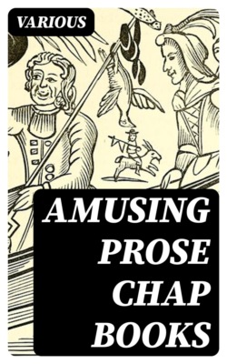 Amusing Prose Chap Books