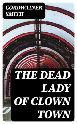 The Dead Lady of Clown Town