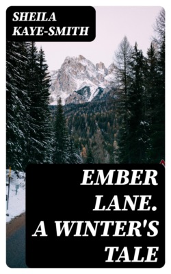 Ember Lane. A Winter's Tale