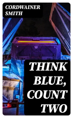 Think Blue, Count Two