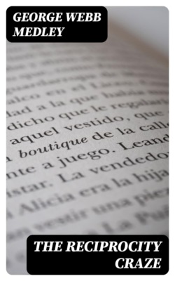 The Reciprocity Craze