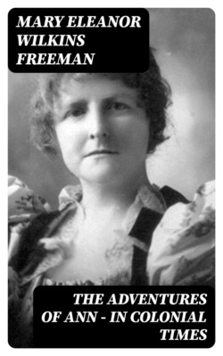 The Adventures of Ann — In Colonial Times