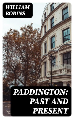 Paddington: Past and Present