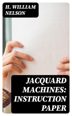 Jacquard Machines: Instruction Paper