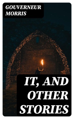 It, and Other Stories