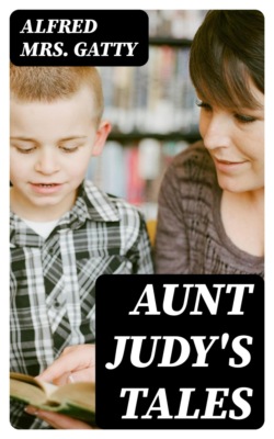 Aunt Judy's Tales