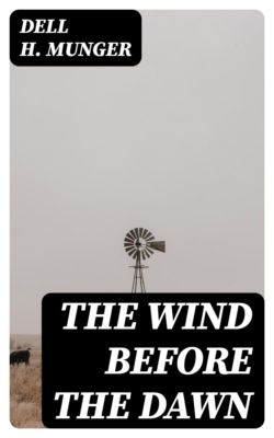 The Wind Before the Dawn