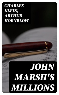 John Marsh's Millions