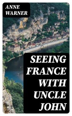 Seeing France with Uncle John
