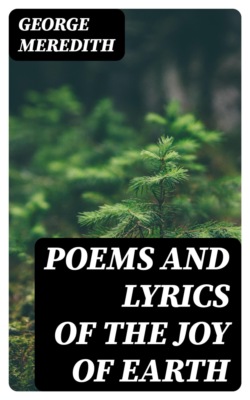 Poems and Lyrics of the Joy of Earth