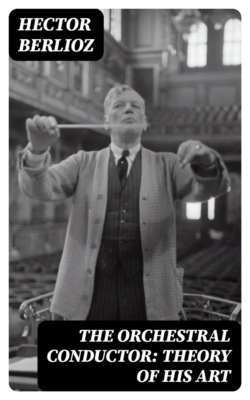 The Orchestral Conductor: Theory of His Art