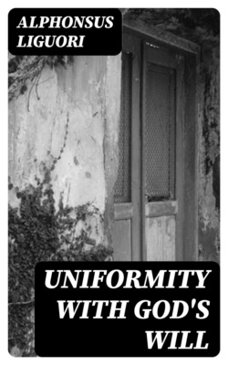 Uniformity with God's Will