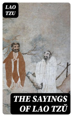 The Sayings of Lao Tzŭ