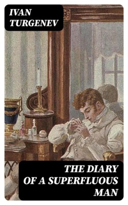 The Diary of a Superfluous Man