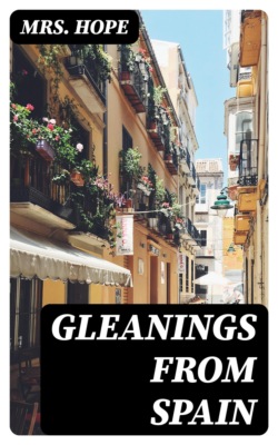 Gleanings from Spain