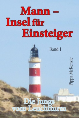 Mann – Insel für Einsteiger