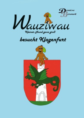 Wauziwau "Kleiner Hund ganz groß"