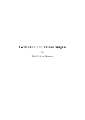 Gedanken und Erinnerungen