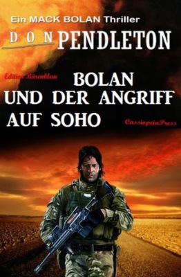 Bolan und der Angriff auf Soho