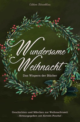 Wundersame Weihnacht - Das Wispern der Bücher
