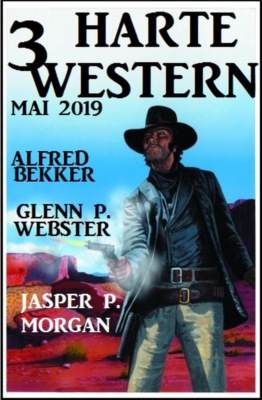 3 harte Western Mai 2019