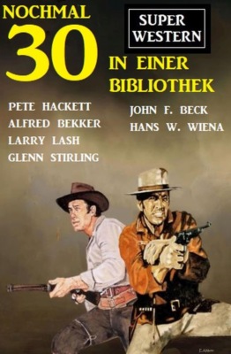 Nochmal 30 Super Western in einer Bibliothek