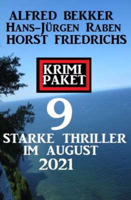 Krimi Paket 9 starke Thriller im August 2021