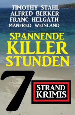 Spannende Killerstunden: 7 Strand Krimis