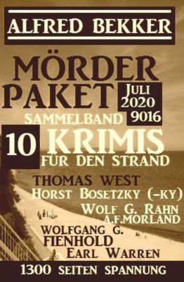 Mörder-Paket Juli 2020: 10 Krimis für den Strand: Sammelband 9015