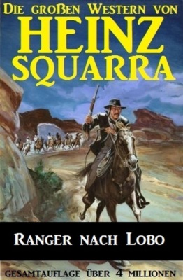 Ranger nach Lobo